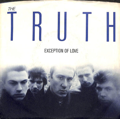 45 giri - 7''  The Truth - Exception Of Love