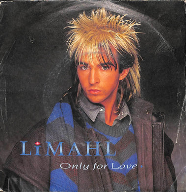 45 giri - 7''  Limahl - Only For Love