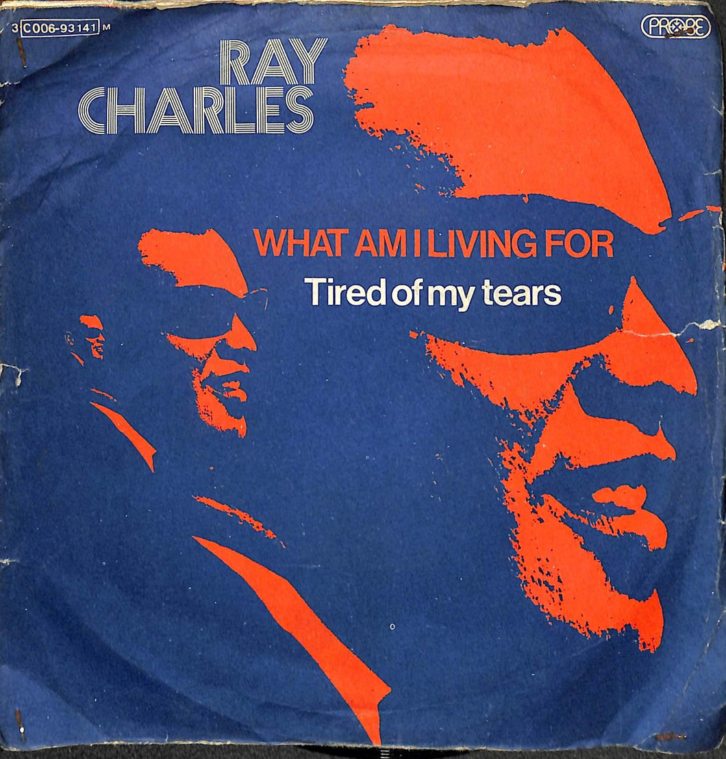 45 giri - 7'' - Ray Charles - What Am I Living For