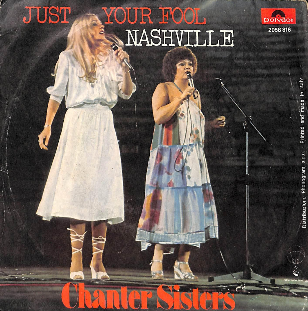 45 giri - 7'' - Chanter Sisters - Just Your Fool / Nashville