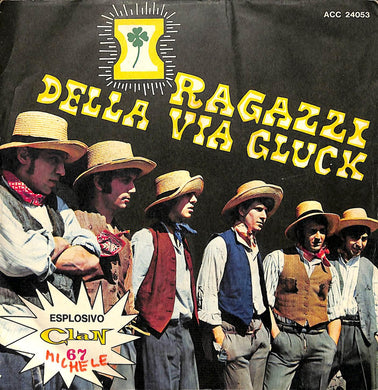 45 giri - 7'' - I Ragazzi Della Via Gluck - Rock! Il Padre Del Beat / Il Contadino