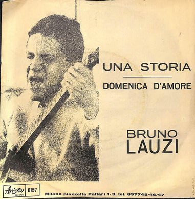 45 giri - 7'' - Bruno Lauzi - Una Storia