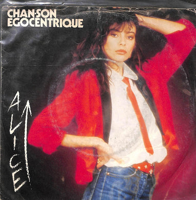 45 giri - 7'' - Alice - Chan-son Egocentrique
