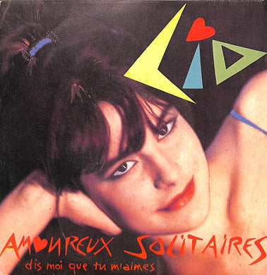 45 giri - 7'' - Lio - Amoureux Solitaires