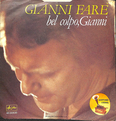45 giri - 7'' - Gianni Faré - Io Per Te