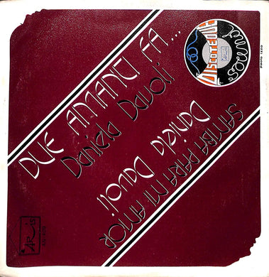 45 giri - 7'' - Daniela Davoli - Due Amanti Fa...