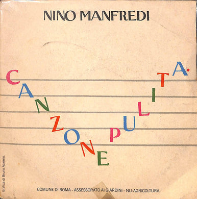 45 giri - 7'' - Nino Manfredi - Canzone Pulita