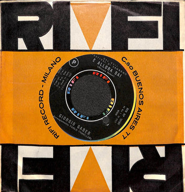 45 giri - 7'' - Giorgio Gaber - E Allora Dai