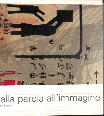 Dalla parola all'immagine
di Michael Evany