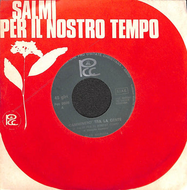 45 giri - 7'' - Clan Alleluia - Quando Ti Chiamo, Rispondimi