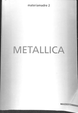 Metallica. Alviani, Minoli, Salvatore. Catalogo della mostra (Gorla Maggiore, 2001)
di C. Cerritelli (a cura di)