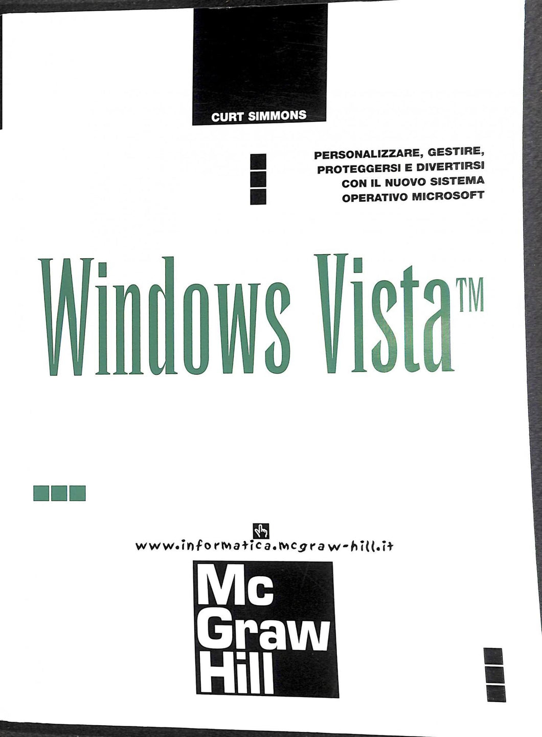 Windows Vista
di Curt Simmons