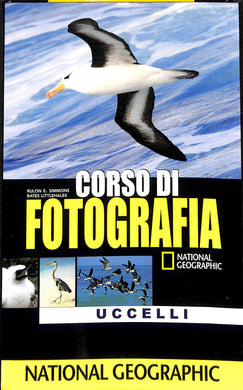 Corso di fotografia. Uccelli