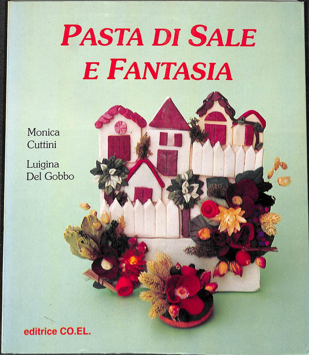 Pasta di sale e fantasia Monica cuttini