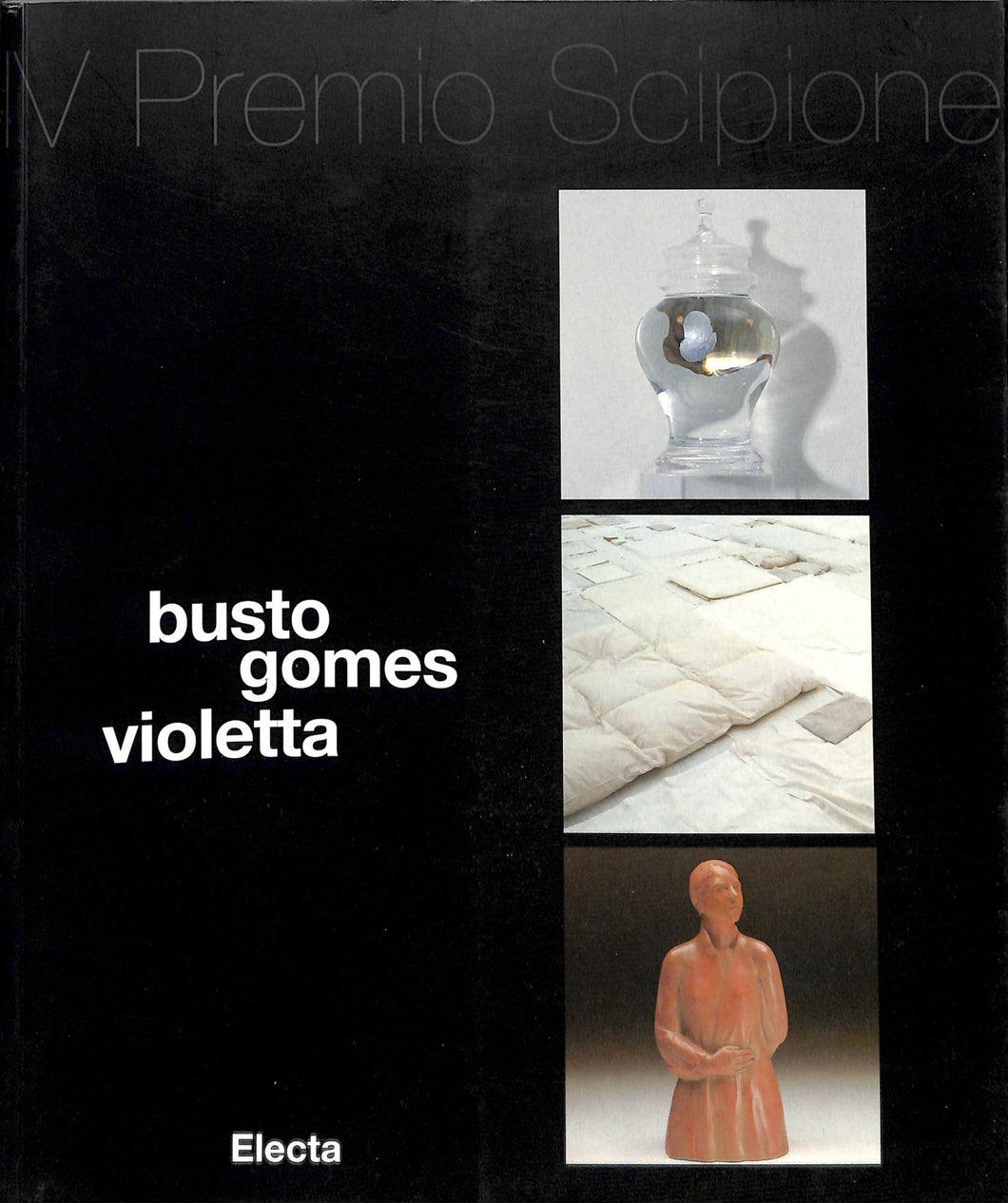 BUSTO GOMES VIOLETTA Copertina flessibile  2000di CORTENOVA GIORGIO