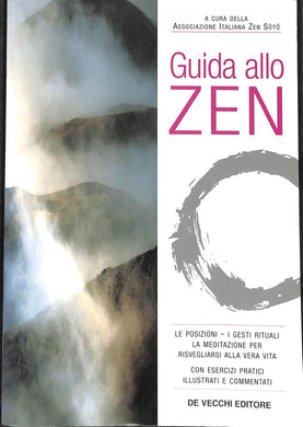 Guida allo zen di Associazione Italiana Zen Soto