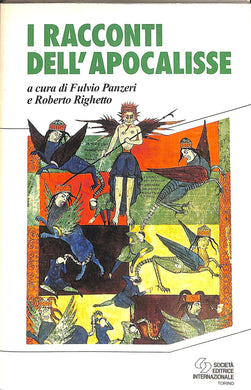I racconti dell'Apocalisse di F. Panzeri, R. Righetto