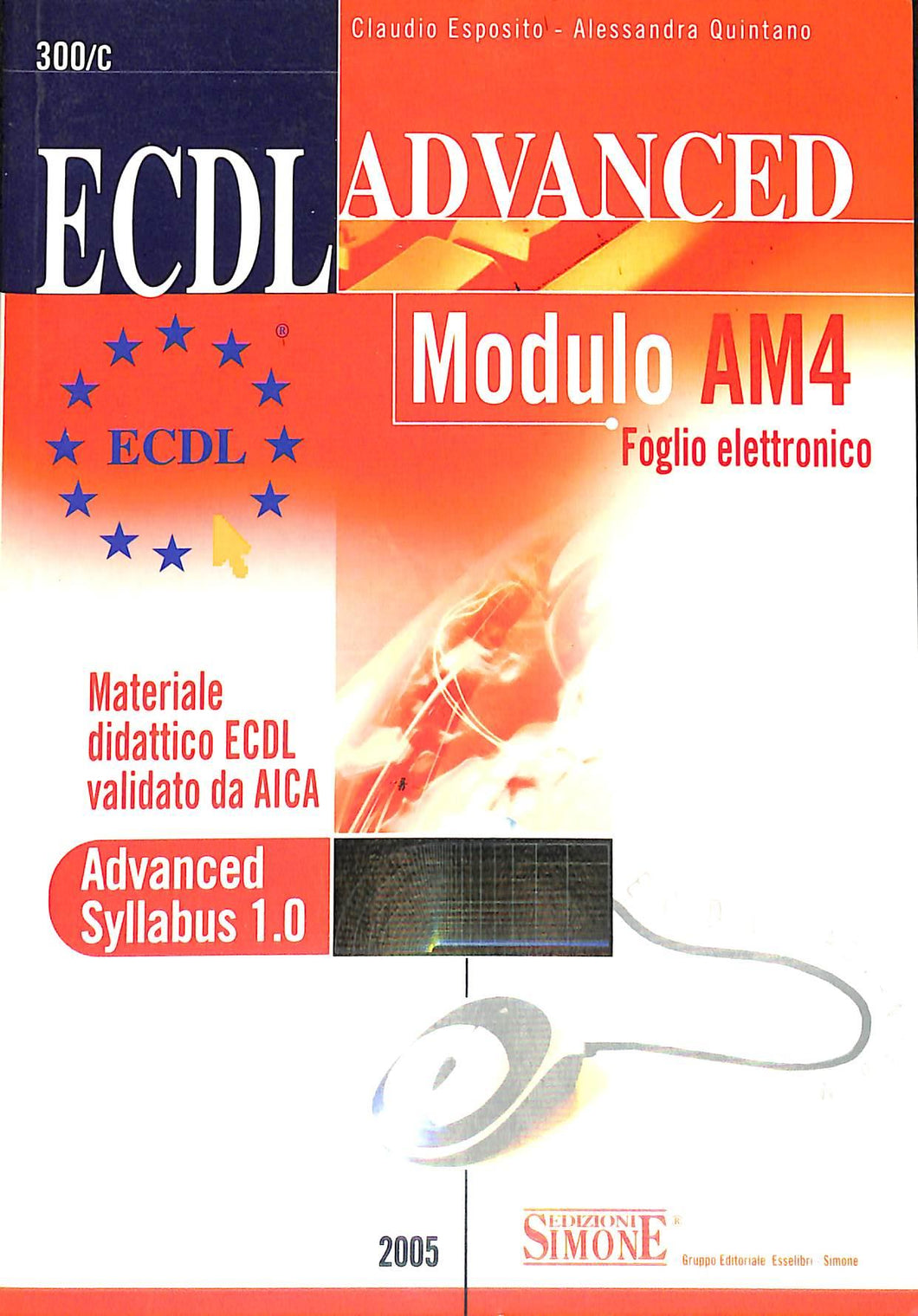 ECDL Advanced. Modulo AM5. Database
di Claudio Esposito