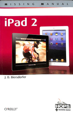 IPad 2. Missing manual
di J. D. Biersdorfer