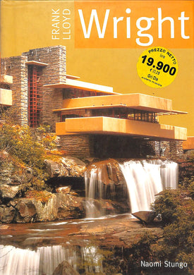 Frank lloyd wright
Stungo, Naomi