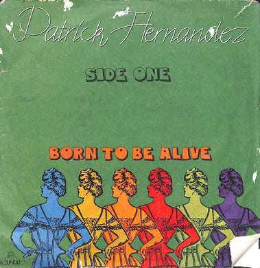 45 giri - 7'' - Patrick Hernandez - Born To Be Alive