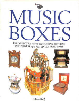 Music Boxes: A Collector's Guide (Inglese) Copertina rigida  3 set 1993