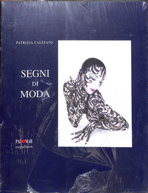 Segni di moda
di Patrizia Calefato