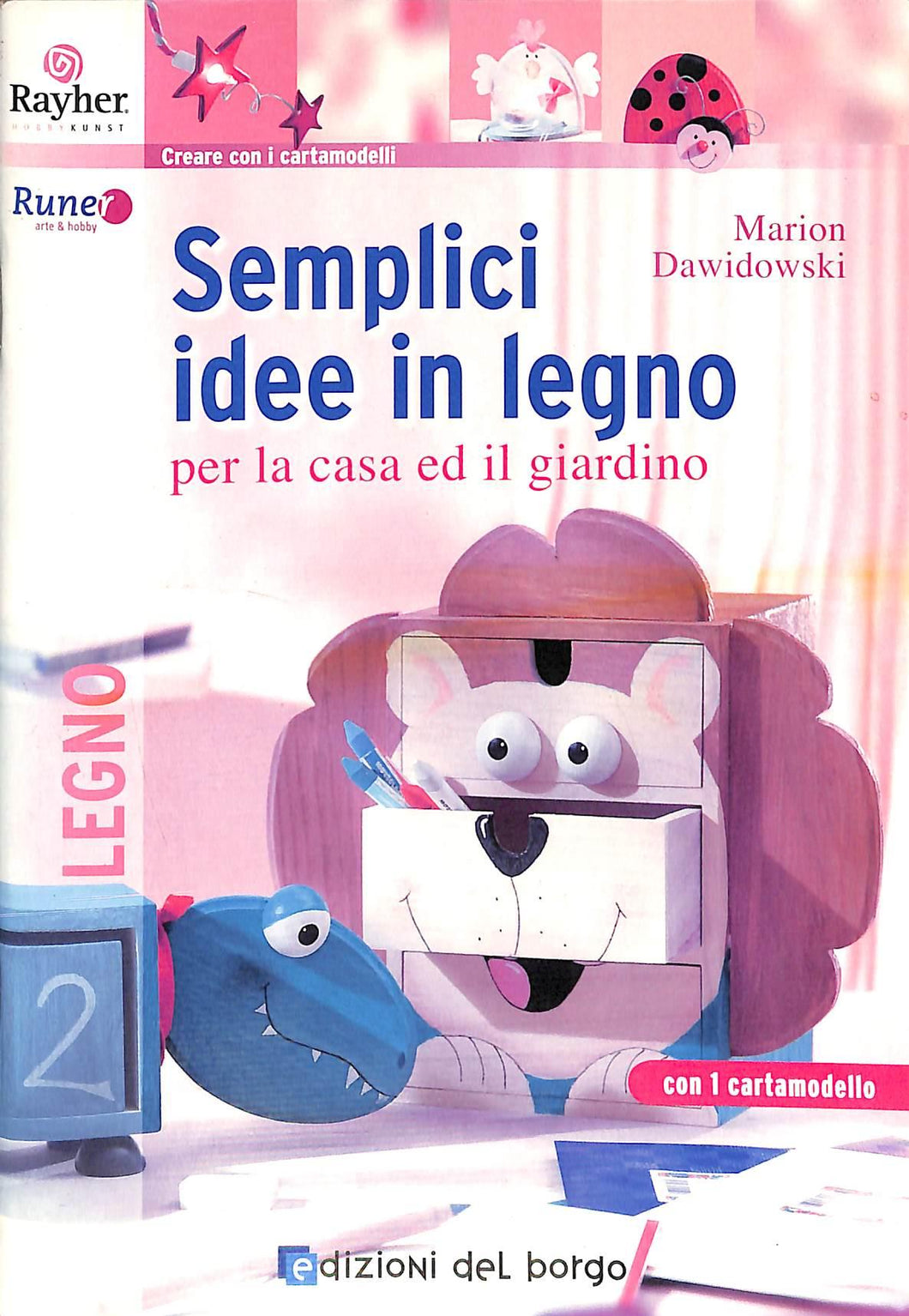 Semplici idee in legno per la casa e il giardino
di Marion Dawidowski