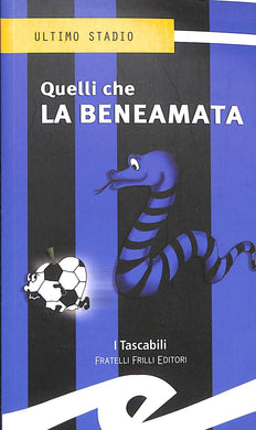 Quelli che la beneamata