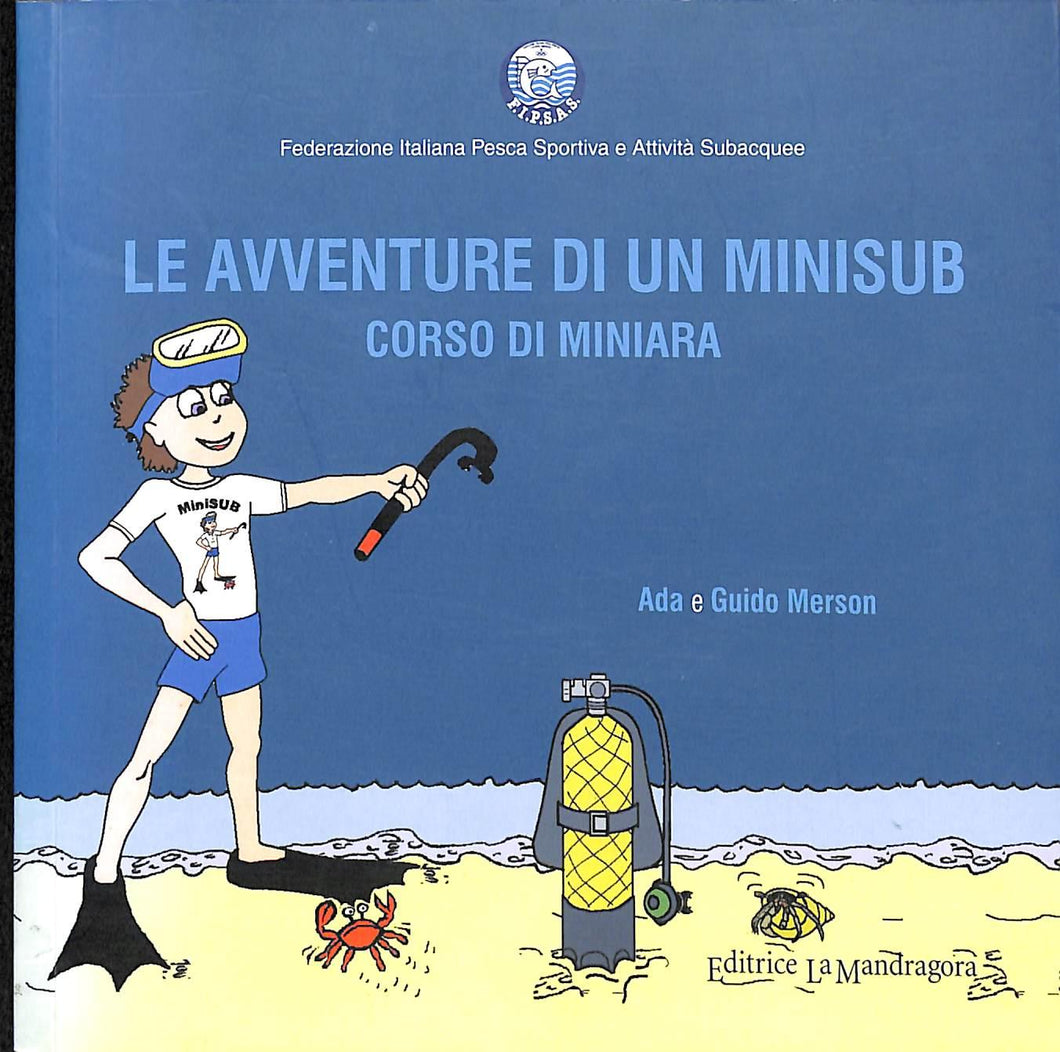 Le Avventure di un Minisub - Corso di Miniapnea