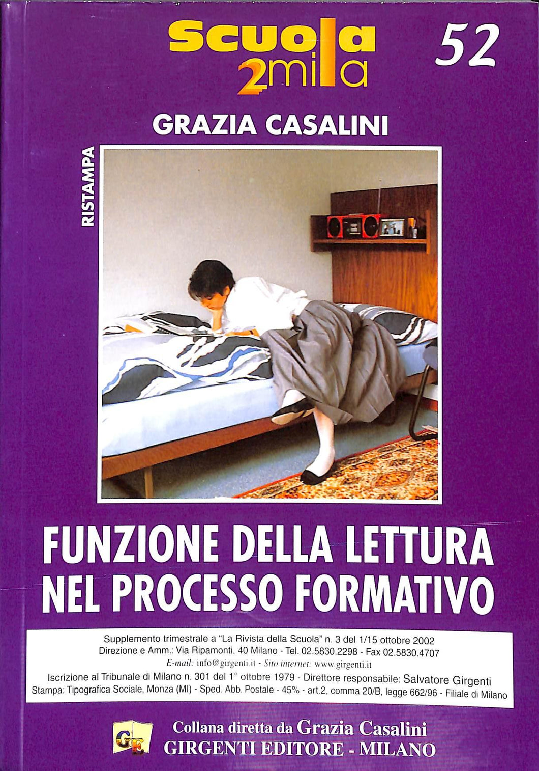 Funzione della lettura nel processo formativo / Grazia Casalini