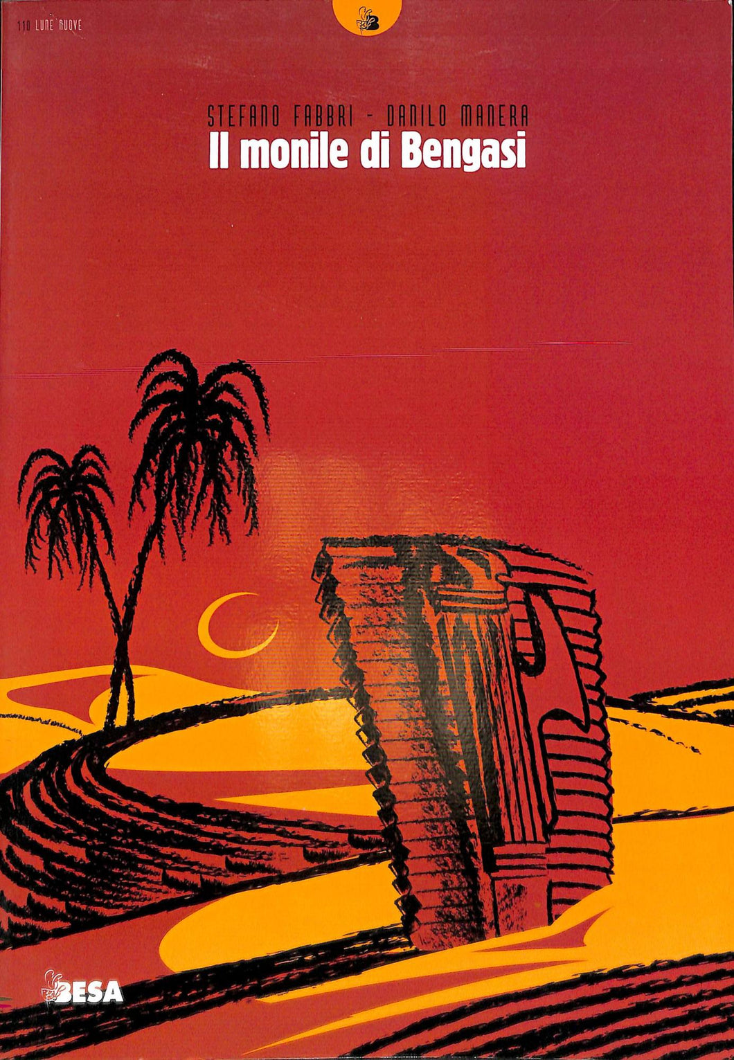 Il monile di Bengasi
di Danilo Manera, Stefano Fabbri