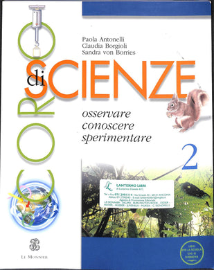 Corso di scienze. Per la Scuola media vol.2
di Paola Antonelli, Claudia Borgioli, Sandra von Borries