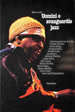 Uomini e avanguardie jazz / Mario Luzzi
