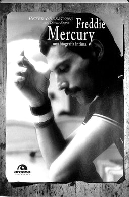 Freddie Mercury. Una biografia intima
di Evans Freestone, David Evans