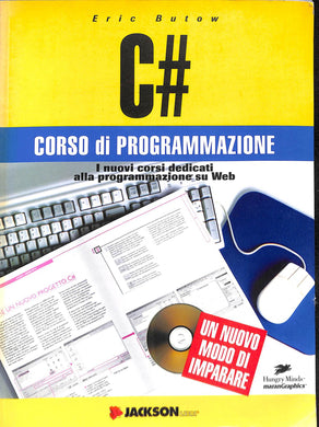 C#. Con CD-ROM
di Eric Butow