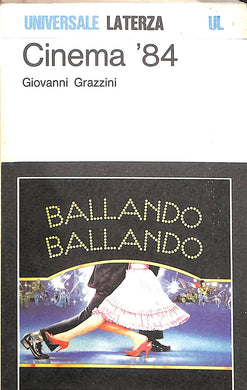 Cinema '84 / Giovanni Grazzini