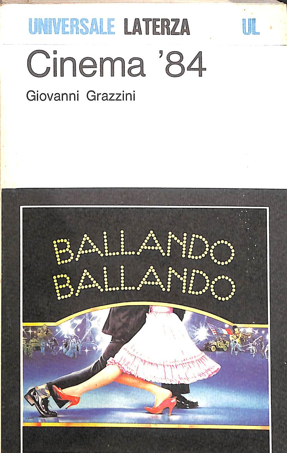 Cinema '84 / Giovanni Grazzini