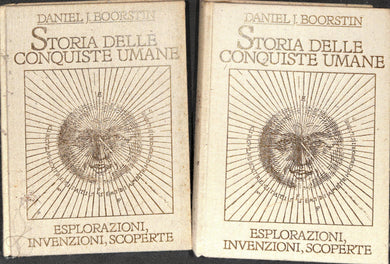 Storia delle conquiste umane : esplorazioni, invenzioni, scoperte / Daniel J. Boorstin  v. : ill.