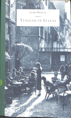 Viaggio in Italia
di Guido Piovene