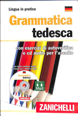 Grammatica tedesca. Con esercizi di autoverifica. Con CD Audio