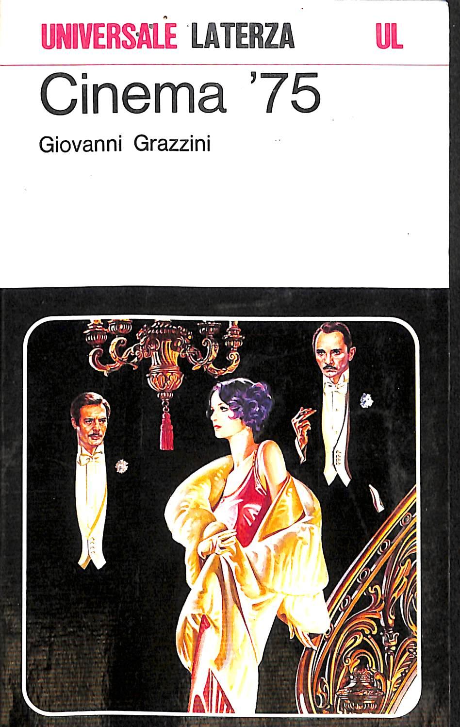 Cinema '75 / Giovanni Grazzini