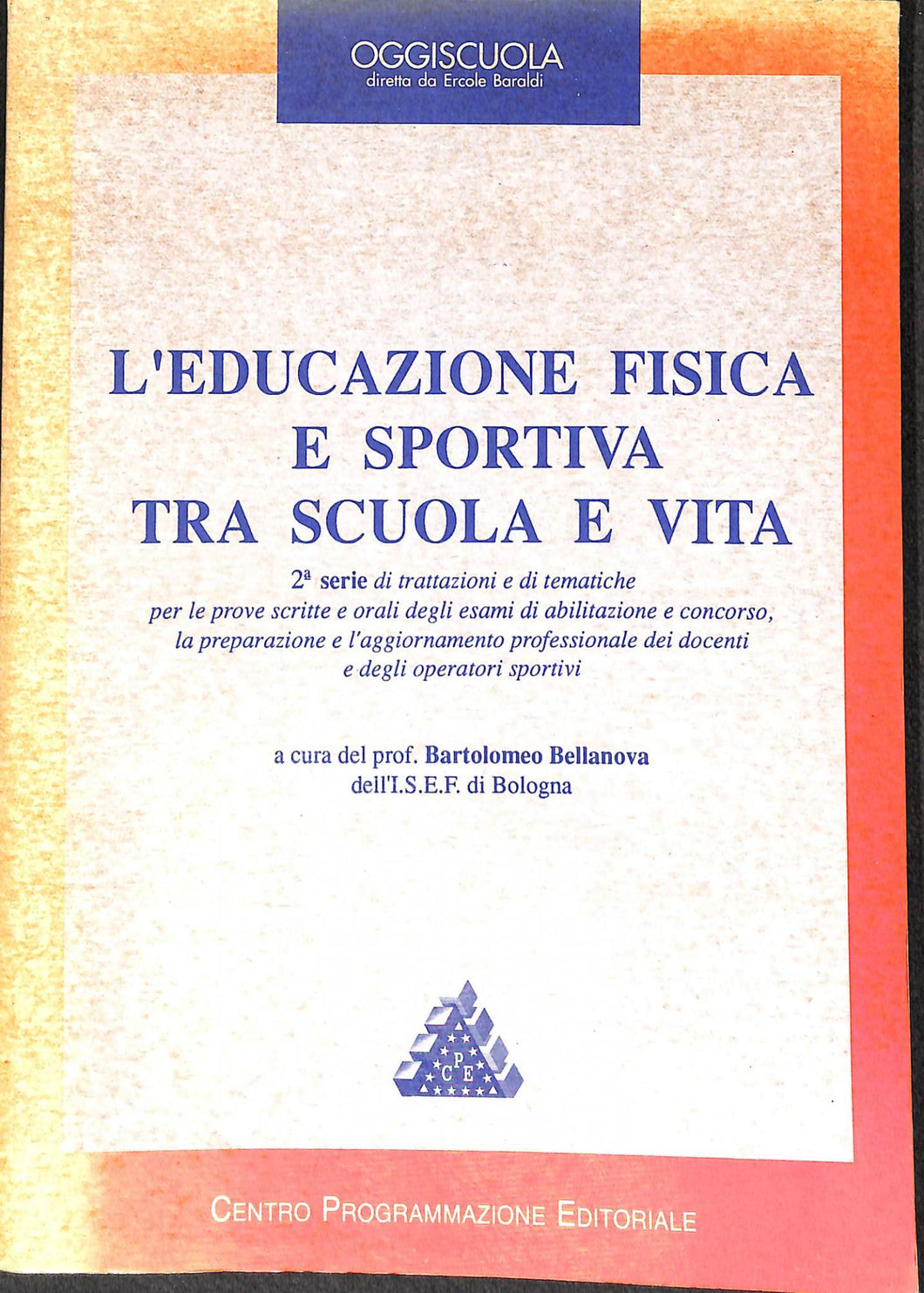 L'educazione fisica e sportiva tra scuola e vita