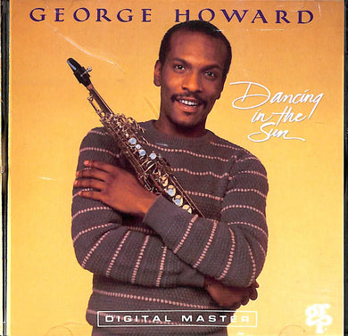 Cd - George Howard - Dancing In The Sun