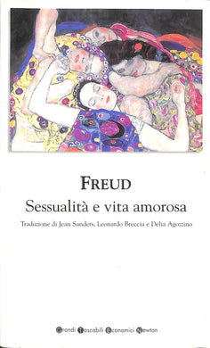 Sessualità e vita amorosa  /  Sigmund Freud