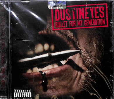 Cd - Dustineyes - Bullet For My Generation