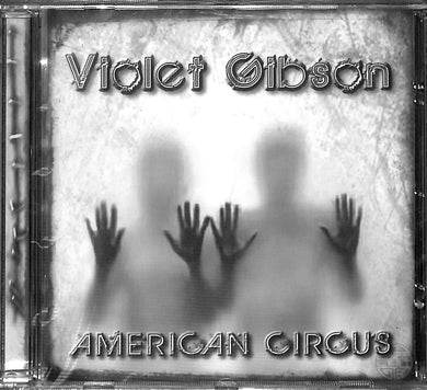 Cd - Violet Gibson - American Circus