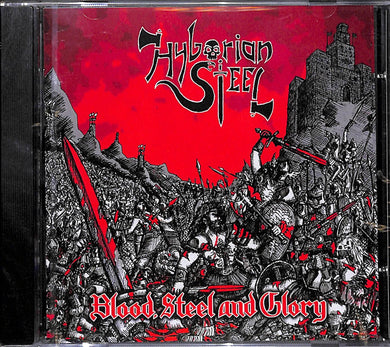 Cd - Hyborian Steel - Blood, Steel And Glory
