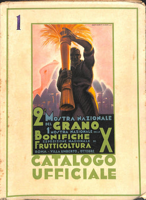 Mostra nazionale di frutticoltura : in occasione della 2 Mostra Nazionale del Grano