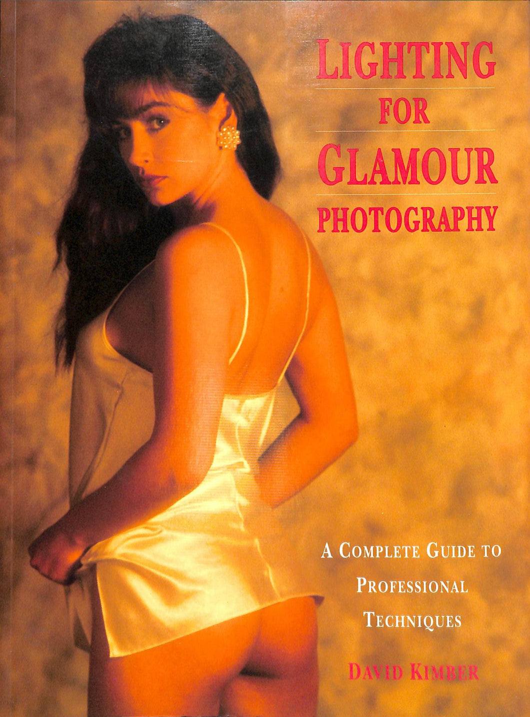 Lighting for Glamour Photography / David Kimber
